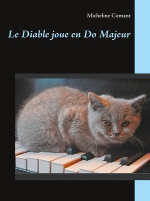 cover image of Le Diable joue en Do Majeur
